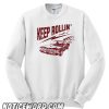 Keep Rollin’ With It smooth Sweatshirt