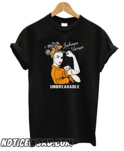 Leukemia Warrior Unbreakable smooth T-Shirt