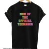 Mom of The Teenager smooth T-Shirt