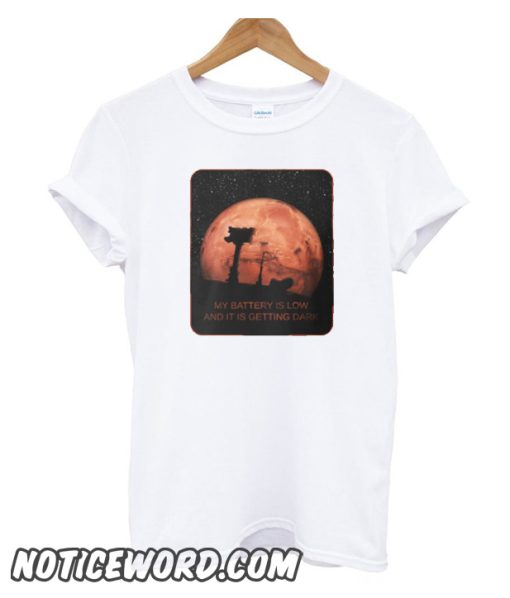 My Battery Is Low - Mars Rover smooth t-shirt