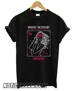 My First Sinner’s Dictionary Vainglory smooth T shirt