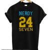 Nerdy Twenty Four Seven smooth T-Shirt