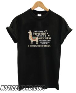 Not So Much A Mama Bear More Like A Nurse Llama smooth T-Shirt