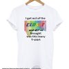 Out of the closet man or woman shirt (check inside) smooth t-shirt