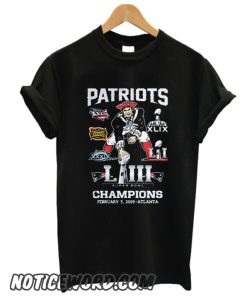 Patriots Super Bowl LIII Champions February 3 2019 Atlanta smooth T-shirt