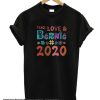 Peace Love & Bernie 2020 smooth T-Shirt