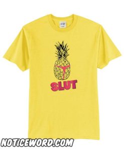 Pineapple Slut smooth T-Shirt