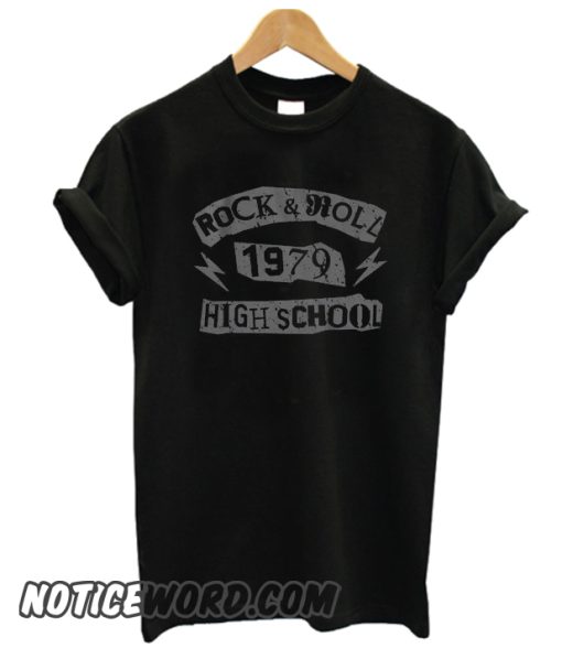 Rock and Roll High School smooth T Shirt