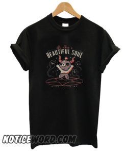 Satan You Have A Beautiful Soul Give It To Me smooth T-Shirt