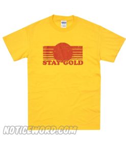 Stay Gold smooth T Shirt