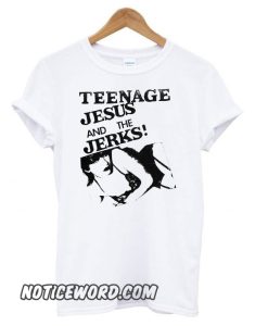 Teenage Jesus & The Jerks smooth T shirt