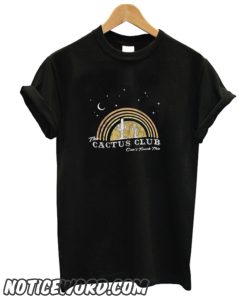 The Cactus Club Can’t Touch This smooth T-Shirt