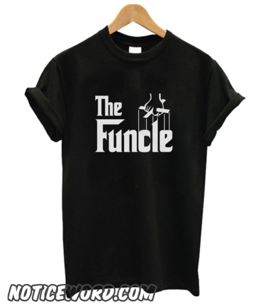 The Funcle Funny Uncle smooth T-Shirt