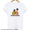 You Gets No Play Kid smooth T Shirt