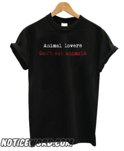 Animal lovers smooth T Shirt