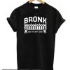 Another Bronx Yard Work smooth T-Shirt