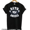 Beto for President – Beto por America smooth T shirt