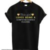Computer Science Teacher smooth T-Shirt