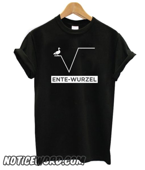 ENTE WURZEL ROOT MATHE NERD GEEK smooth T SHIRT