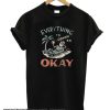 Everything Is Gonna Be Okay smooth T shirt