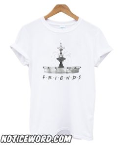 FRIENDS FOUNTAIN smooth T SHIRT