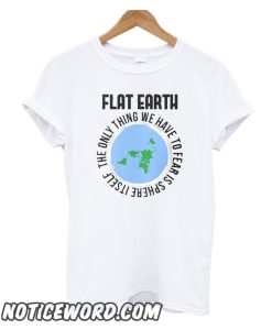 Flat earth smooth T Shirt