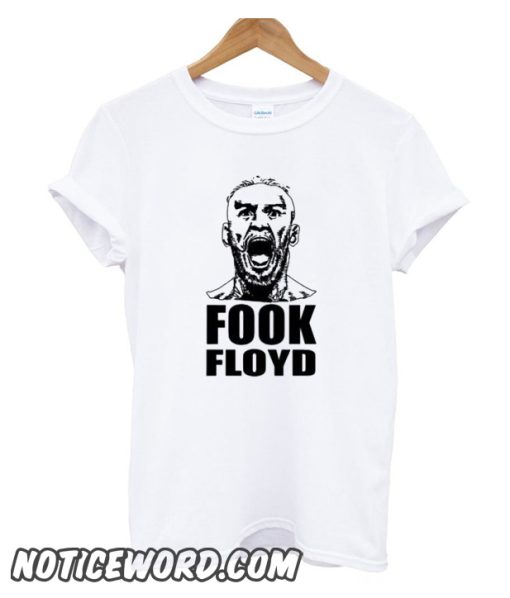 Fook Floyd Conor Mcgregor smooth T shirt