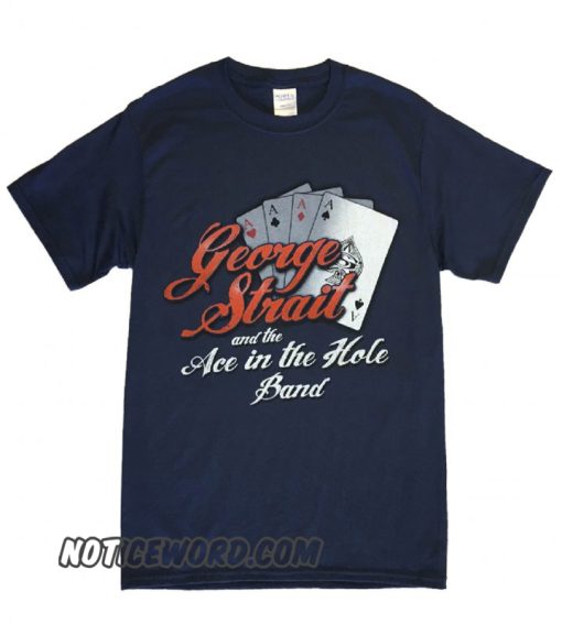 George Strait Navy Ace In the Hole Band smooth T shirt