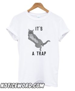 Its A trap smooth T Shirt