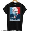 It’s Mueller Time Poster smooth T shirt