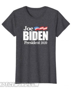 Joe Biden 2020 President smooth T shirt