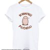 KAWAII Potato smooth T Shirt