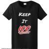 Keep it 100 smooth T Shirt