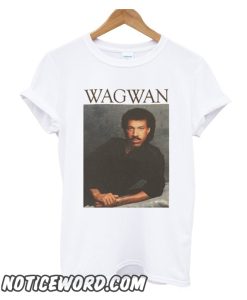 Lionel Richie Wagwan smooth T-Shirt