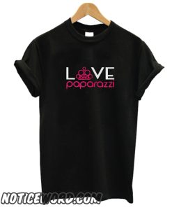 Love Paparazi smooth T Shirt