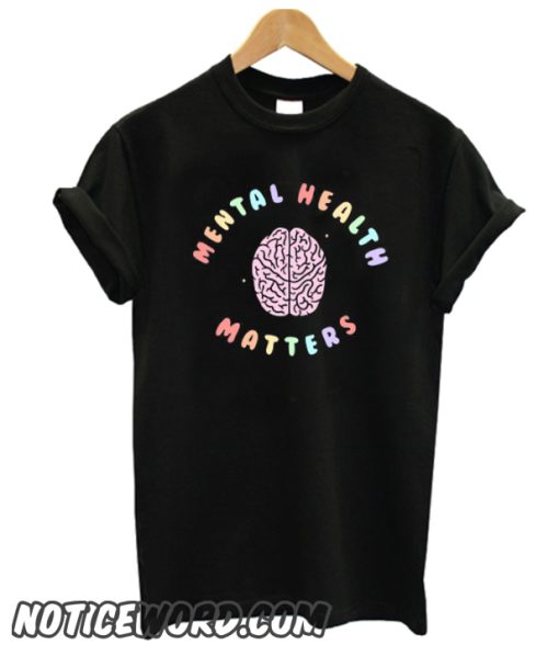 Mental Health smooth T Shirt