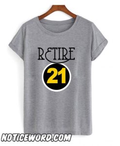 Retire 21 smooth T shirt