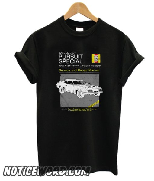 Rockatansky pursuit special service and repair manual smooth T-Shirt