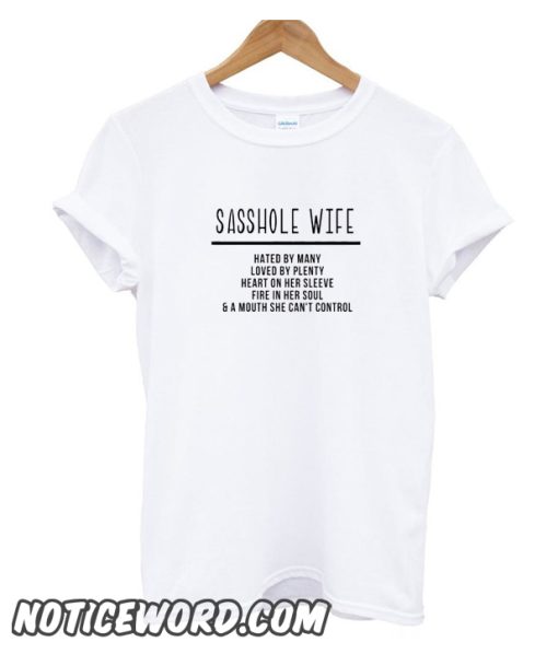 Sasshole Wife smooth T shirt