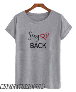Sexy back smooth T Shirt