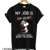 Snoopy – My Job Is Top Secret smooth T shirt