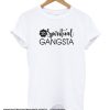 Spiritual Gangsta smooth T-Shirt