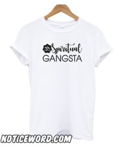 Spiritual Gangsta smooth T-Shirt