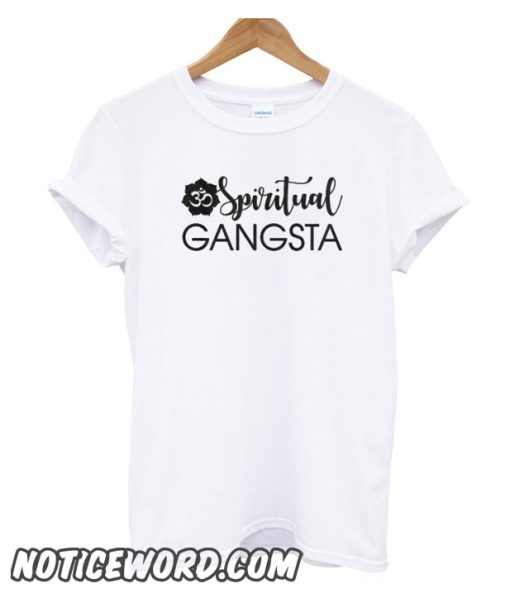 Spiritual Gangsta smooth T-Shirt