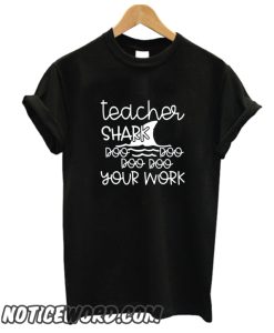 Teacher Shark smooth T-Shirt