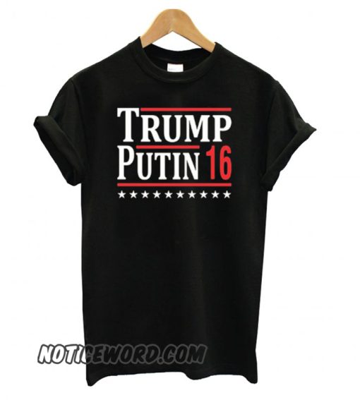 Trump Putin 16 smooth T shirt