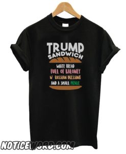 Trump Sandwich smooth T-Shirt