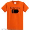 Battery Low smooth T Shirt