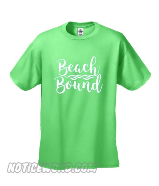 Beach Bound smooth T Shirt