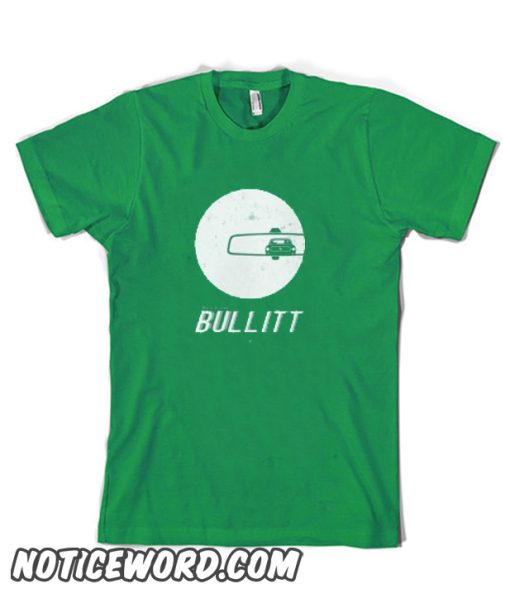 Bullitt smooth T Shirt